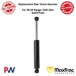 Maxtrac Replacement Rear Shock Absorber For 1998-09 Ranger 2WD (non Stabilitrak). Fixed Price $71.11.