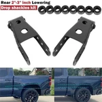 Rear 2"-3" Drop Shackles Lowering Kit For 07-18 Chevrolet Silverado Sierra 1500. Fixed Price $46.93.
