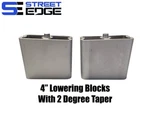 Street Edge 4" Aluminum Lowering Blocks W/2* Angle For Datsun 620 720 Pickup. Fixed Price $83.99.